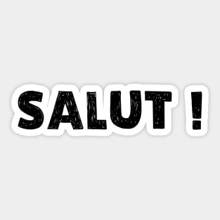 Salut ! Sticker